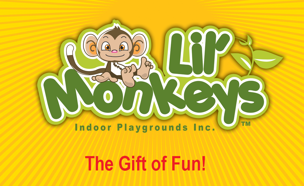 Lil Monkeys E-Gift Card (ONLINE Redemption Only)